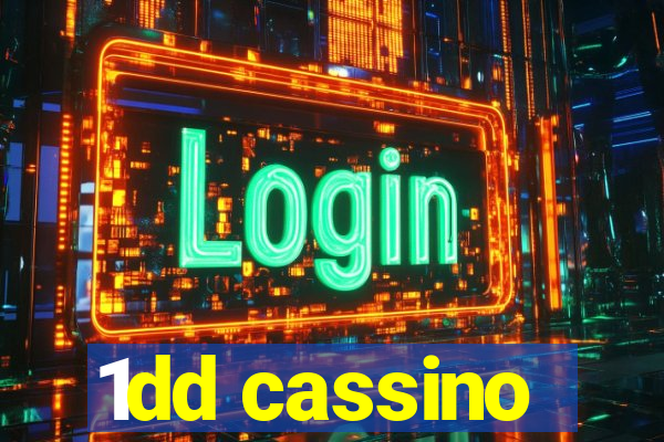 1dd cassino